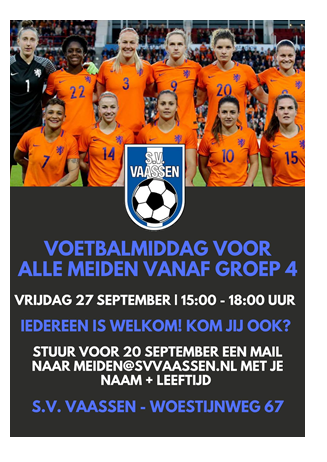 S.V. Vaassen organiseert op 27 september een meiden voetbalmiddag