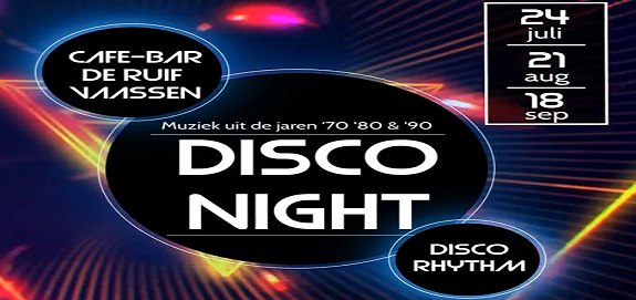 Disco Night bij Café Bar de Ruif met Disco Rhythm