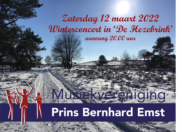 Zaterdag 12 maart Winterconcert Prins Bernhard Emst