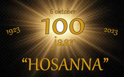 100 jarig jubileum Hosanna