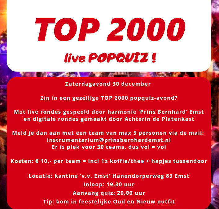 Muziekvereniging Prins Bernhard Emst organiseert live TOP 2000 popquiz 
