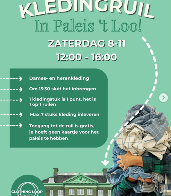 Clothing Loop Deventer organiseert een kledingruil bij Paleis het Loo