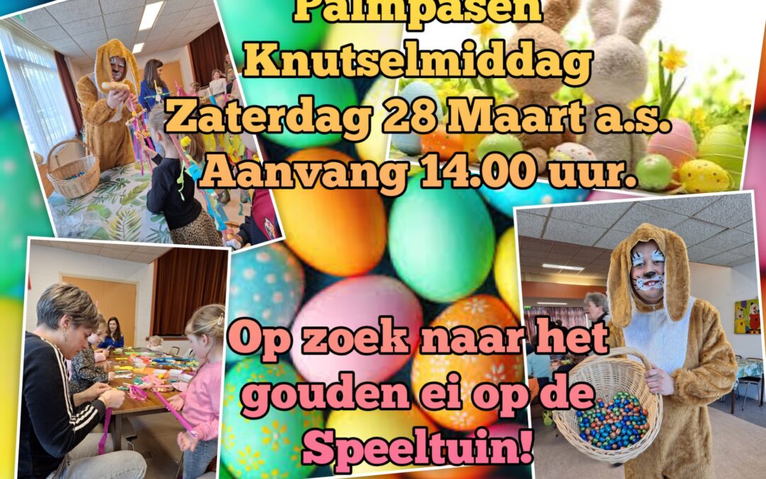 Palmpaas knutselmiddag en eieren zoeken bij Speeltuin- Wijkvereniging de Kouwenaar